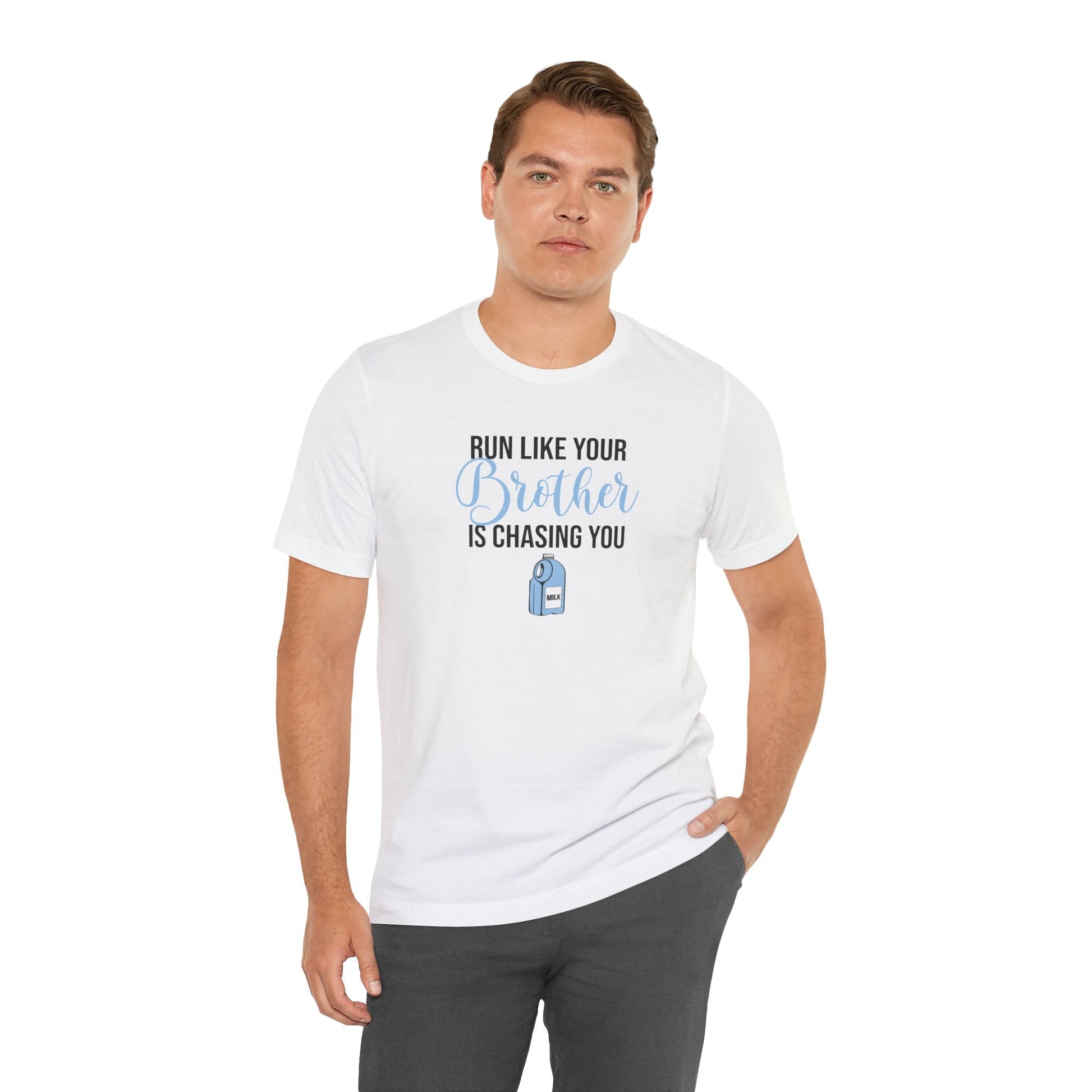 Running Like Your Brother is Chasing You - Unisex - Forward Gear Athletics