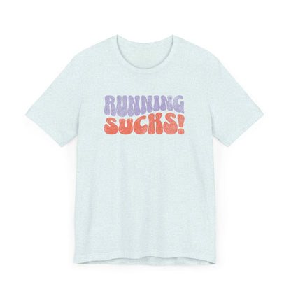 Running Sucks - Wornout Retro - Unisex - Forward Gear Athletics