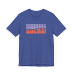 Running Sucks - Wornout Retro - Unisex - Forward Gear Athletics