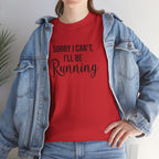 Sorry, I can't, I'll be Running (Black print) - Unisex - Forward Gear Athletics