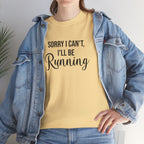 Sorry, I can't, I'll be Running (Black print) - Unisex - Forward Gear Athletics
