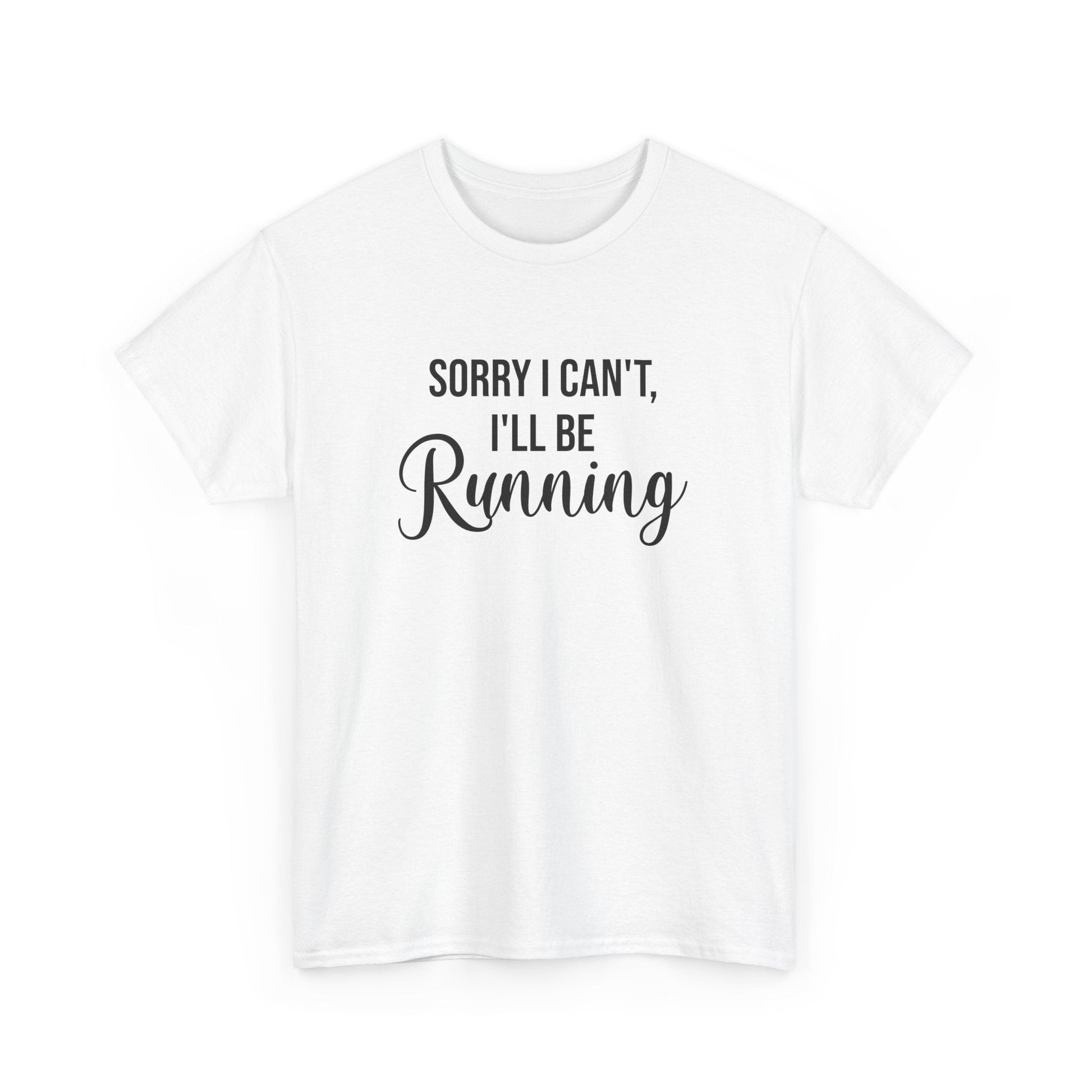 Sorry, I can't, I'll be Running (Black print) - Unisex - Forward Gear Athletics