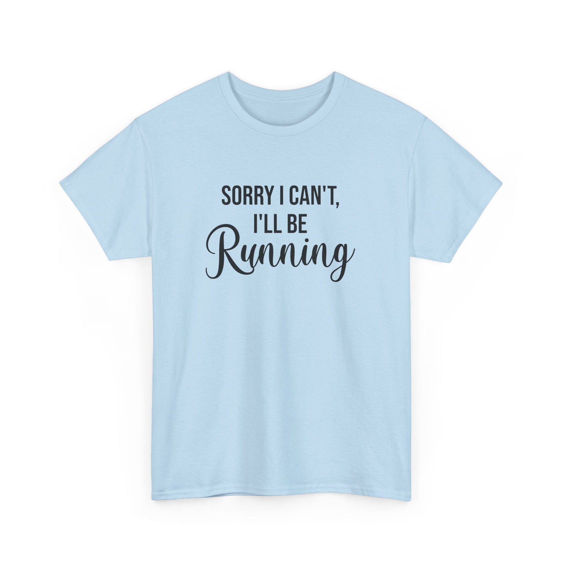 Sorry, I can't, I'll be Running (Black print) - Unisex - Forward Gear Athletics