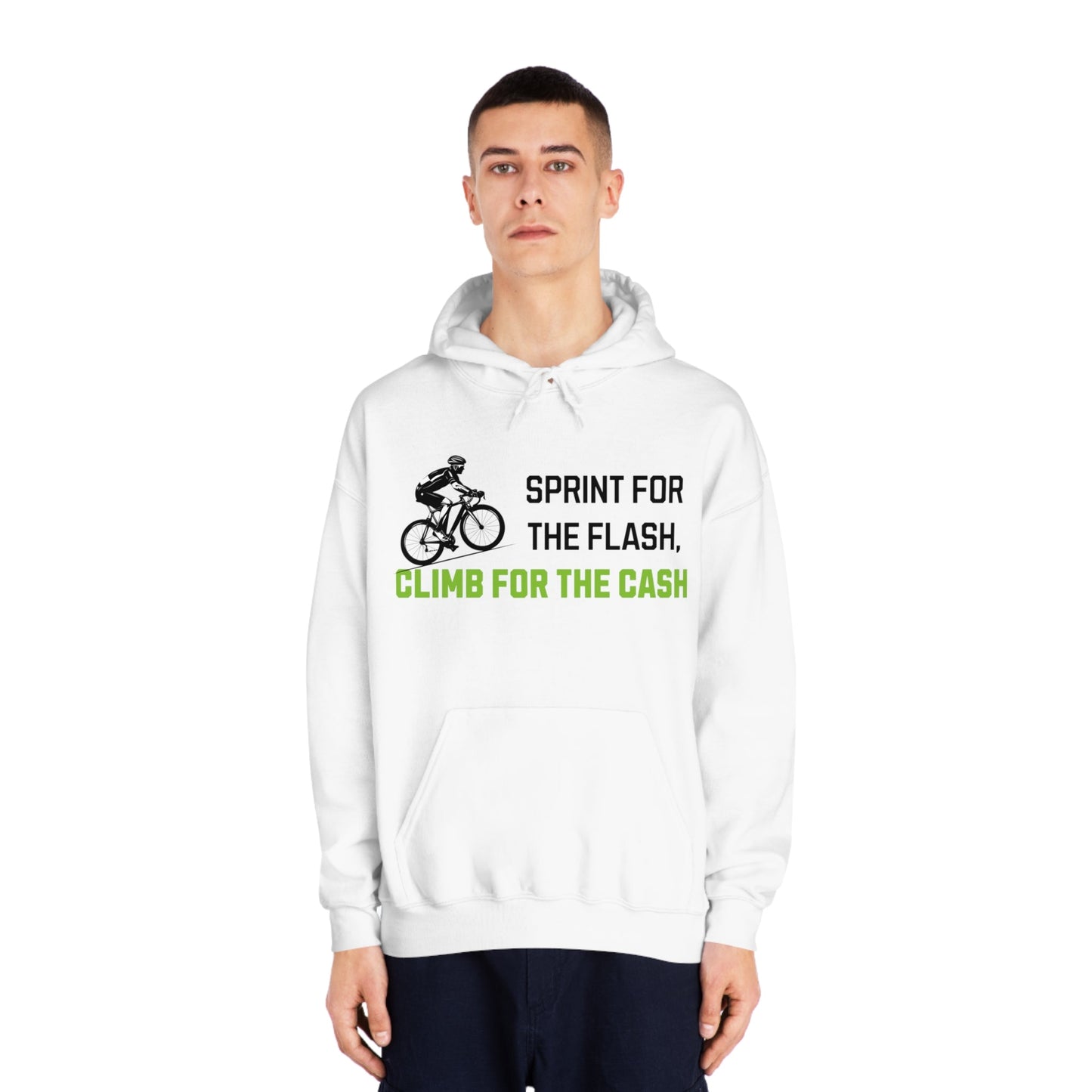 Sprint for the Flash, Climb for the Cash Hoodie - Cycling - Unisex - Forward Gear Athletics