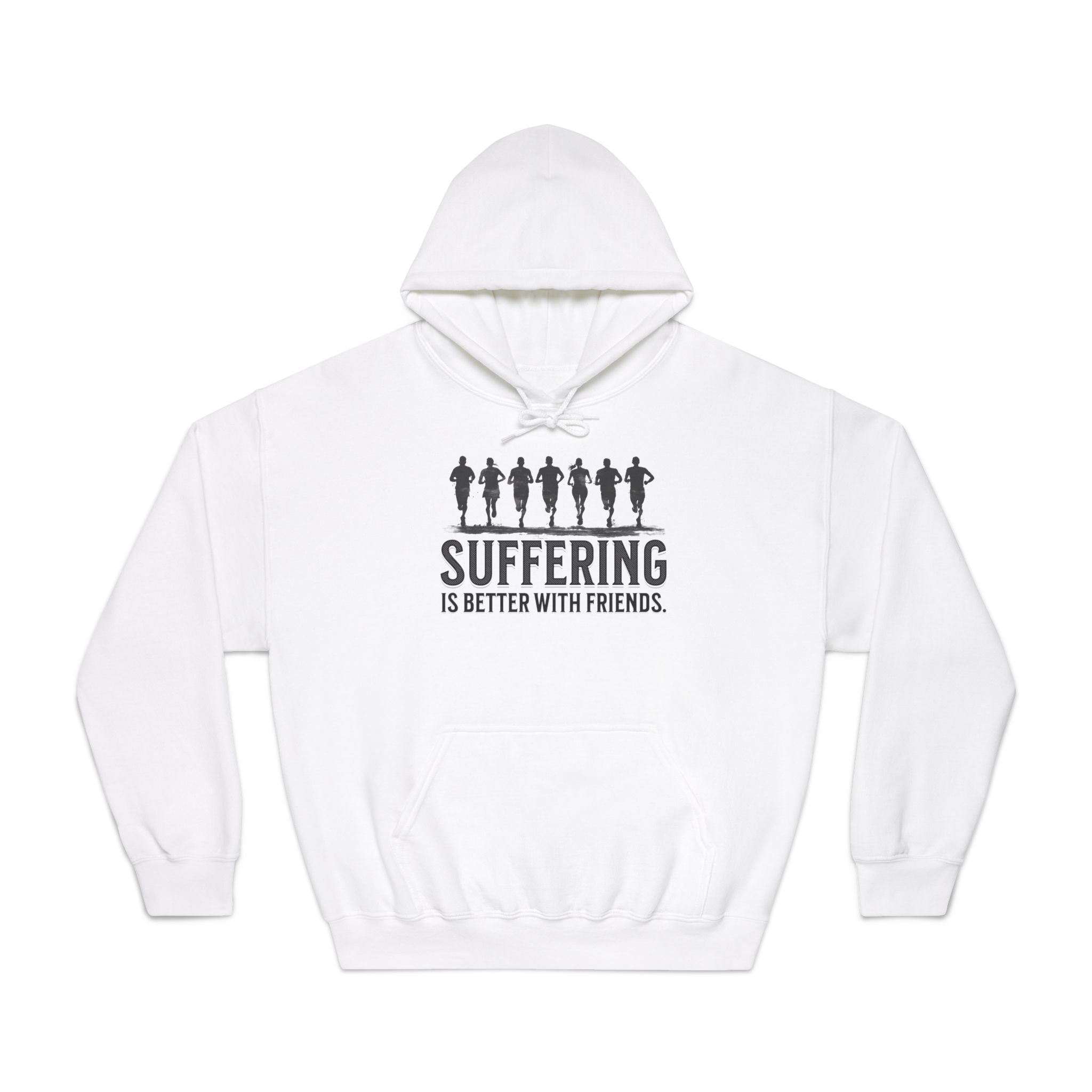 Suffering is Better with Friends - Unisex DryBlend Hooded Sweatshirt - Forward Gear Athletics
