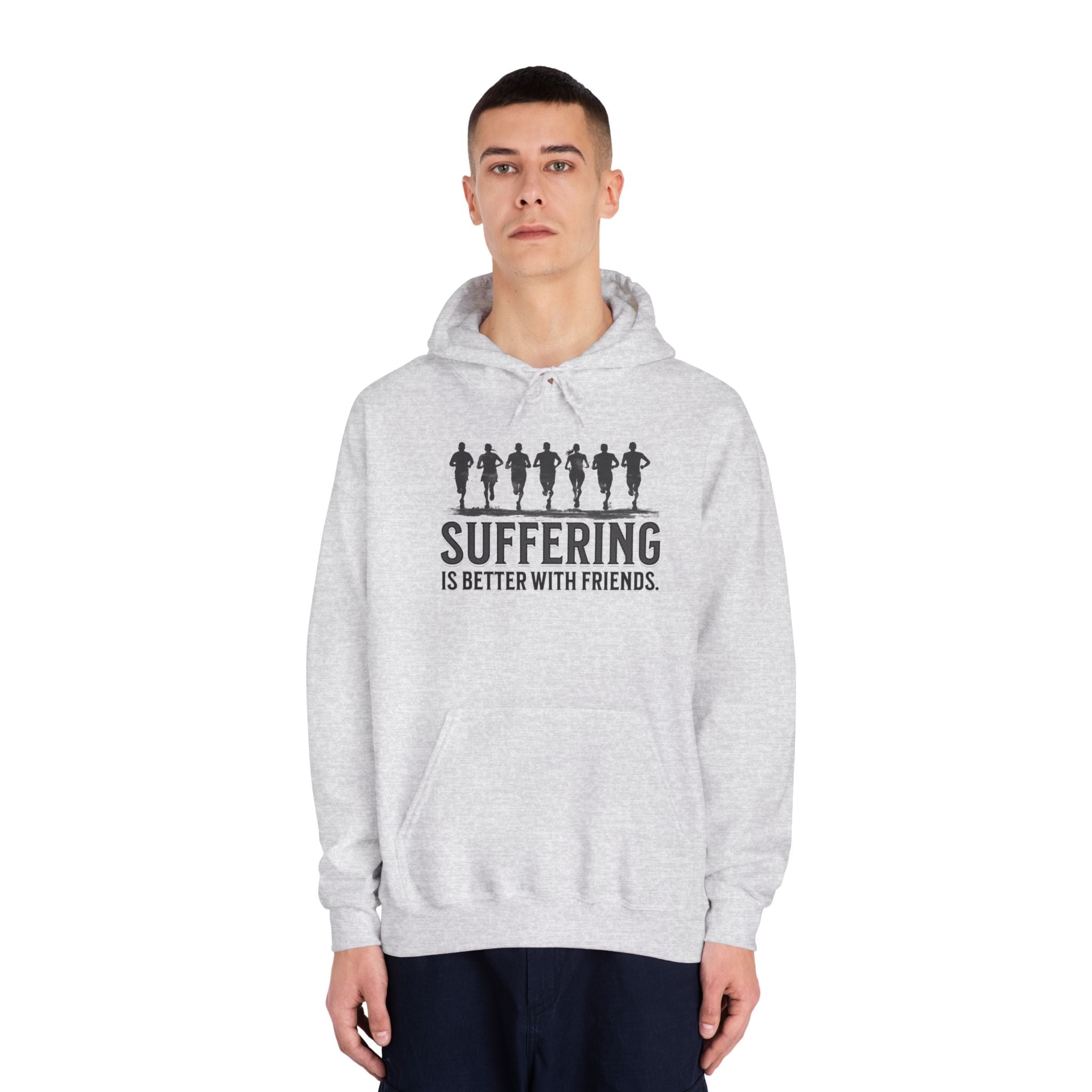 Suffering is Better with Friends - Unisex DryBlend Hooded Sweatshirt - Forward Gear Athletics