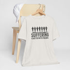 Suffering is Better with Friends - Unisex Jersey Tee - Forward Gear Athletics