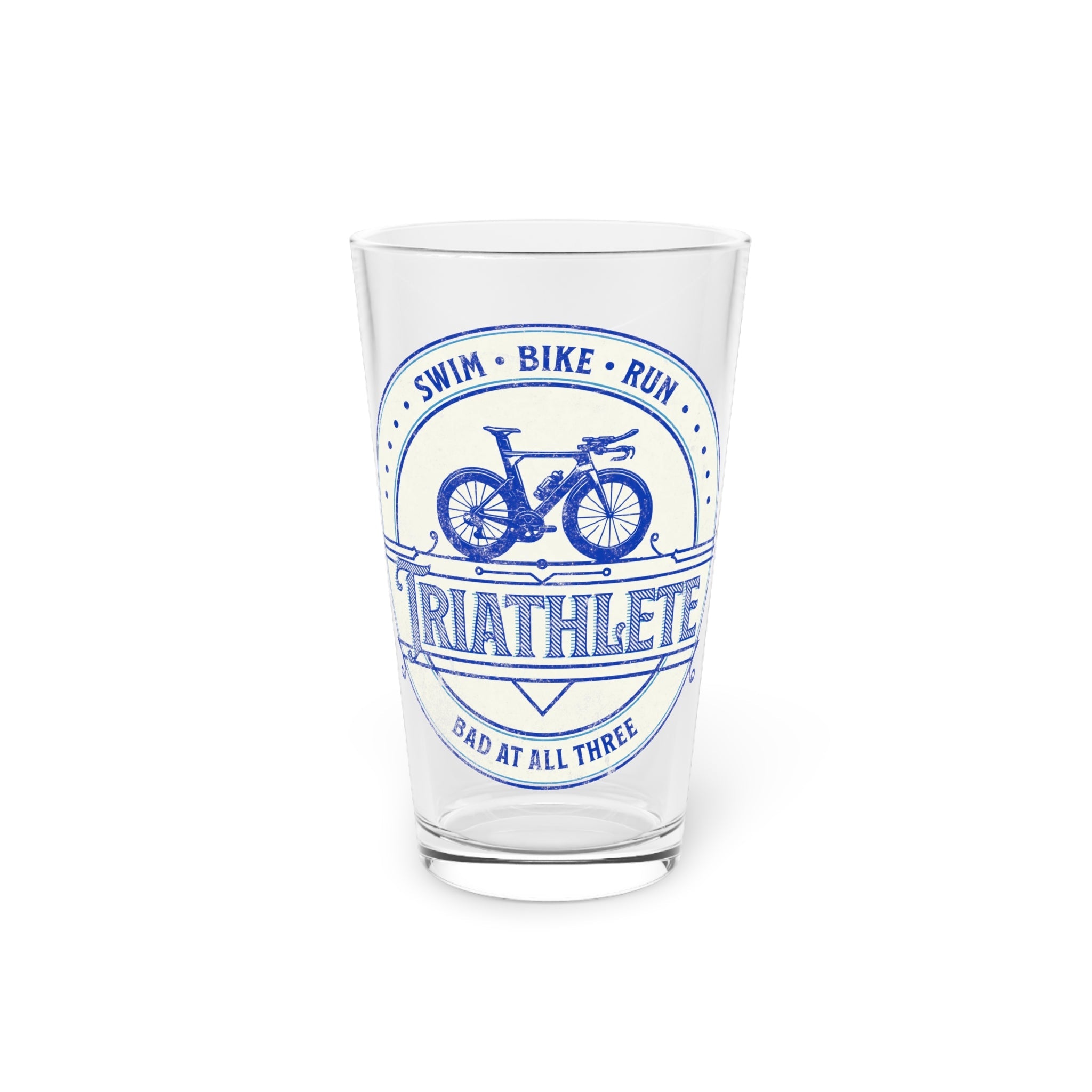 Swim Bike Run - Bad at All Three - Pint Glass, 16oz - Forward Gear Athletics