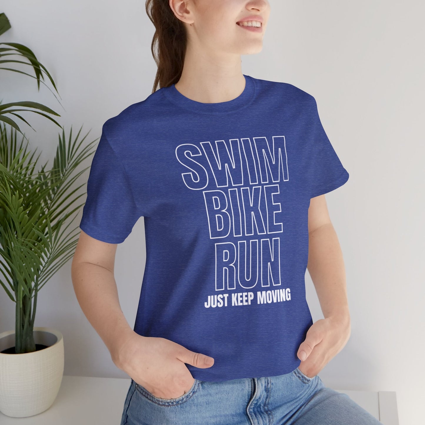 Swim Bike Run - Just Keep Moving Triathlon T-Shirt (White Text) - Unisex - Forward Gear Athletics