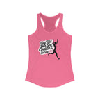 They Told Her She Couldn't, So She Did - Women's Ideal Racerback Tank - Forward Gear Athletics