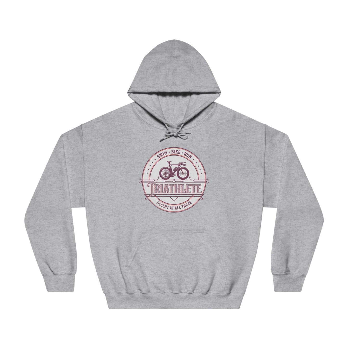 Triathlete - Decent at All Three - DryBlend® Hooded Sweatshirt - Forward Gear Athletics