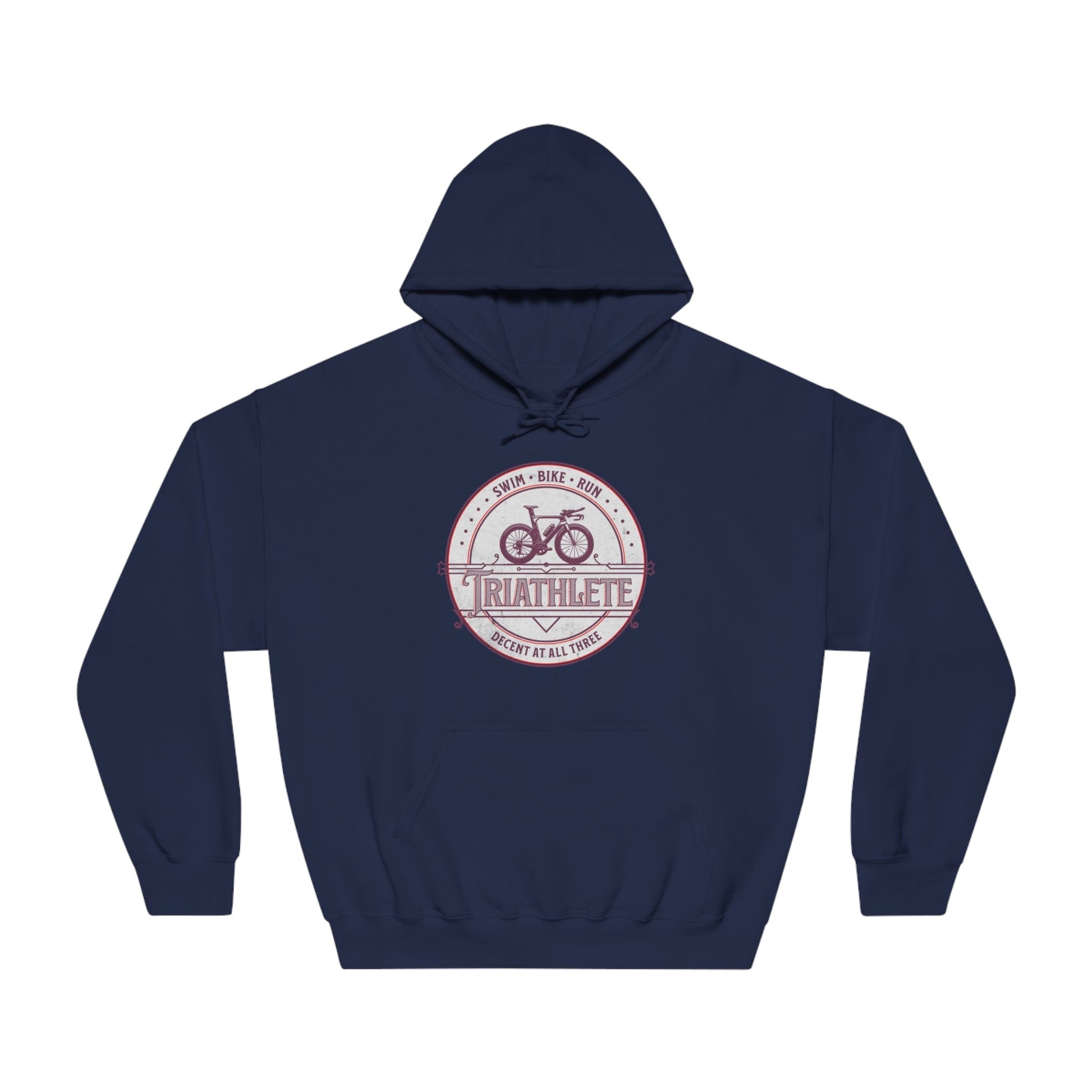 Triathlete - Decent at All Three - DryBlend® Hooded Sweatshirt - Forward Gear Athletics