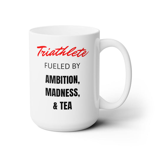 Triathlete Fueled By Tea and More - Ceramix Mug 150z - Forward Gear Athletics