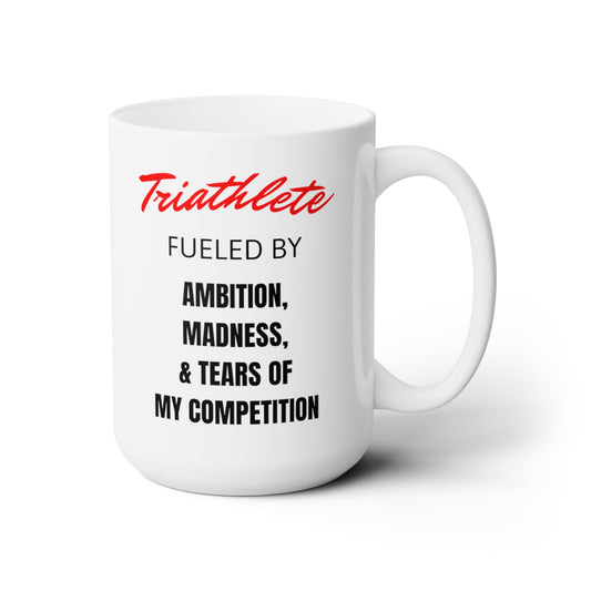 Triathlete Fueled By Tears and More - Ceramic Mug 150z - Forward Gear Athletics